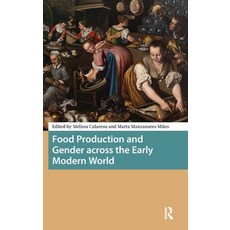 (英文圖書)Food Production and Gender across the Early Modern World 精裝版, Routledge, 英文