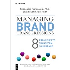 (영문도서) Managing Brand Transgressions: 8 Principles to Transform Your Brand Paperback, de Gruyter, English, 9781501521089