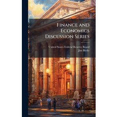 (영문도서)Finance and Economics Discussion Series Hardcover, Hutson Street Press, English, 9781025144931