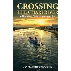 (英文圖書)Crossing The Chari River 精裝版, Franklin Pub., 英文