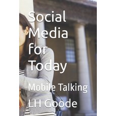 (영문도서) Social Media for Today Paperback, Independently Published, English, 9798334828353