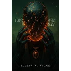 (英文圖書)Echoes in Everly Manor 平裝版, Crooked Sound & Studio, 英文