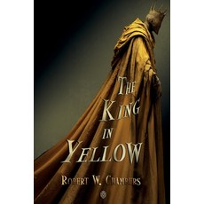 (영문도서)The King in Yellow: Complete Edition Paperback, Legendaria, English, 9788418938320