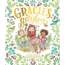 Gracie's Garden Hardcover, B&H Publishing Group