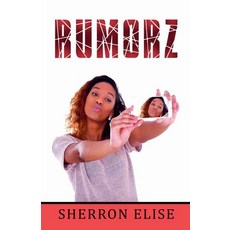(영문도서) Rumorz Paperback, Sherron Elise, English, 9798227429117