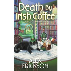 (영문도서)Death by Irish Coffee Mass Market Paperbound, Kensington Cozies, English, 9781496759214