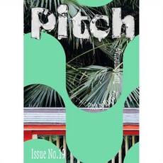 피치 바이 매거진 Pitch by Magazine (계간) : vol.19 [2026], (주)피치바이피치, 피치바이피치㈜ 편집부