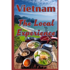 (英文圖書)Vietnam: The Local Experience 平裝版, Independently Published, 英文