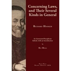 (영문도서)Concerning Laws and Their Several Kinds in General: An Annotated Paraphrase Ed... Paperback, Pilos Press, English, 9798234067494