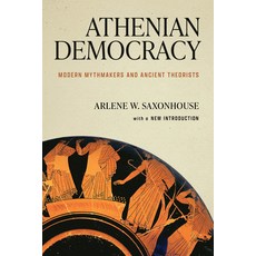 (英文圖書)Athenian Democracy: Modern Mythmakers and Ancient Theorists 平裝版, University of Notre Dame Press, 英文