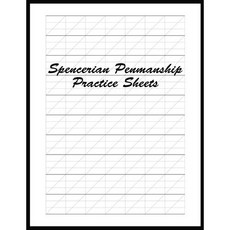 [원서] 페이퍼백 도서 Spencerian 필기 연습 시트: 초보자 paperback Book Spencerian Penmanship Practice Sheets: Perfec