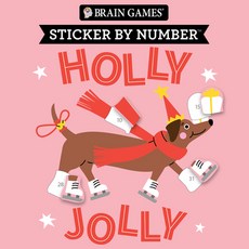 (영문도서)Brain Games - Sticker by Number: Holly Jolly (Christmas - Stocking Stuffer) Paperback, Publications International,..., English, 9781639388981
