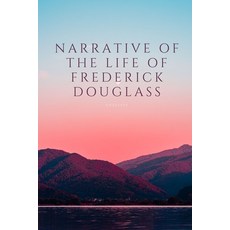 Narrative of the Life of Frederick Douglass: Upgrade - Amazon Classic 2021 Paperback, Independently Published, English, 9798593632326