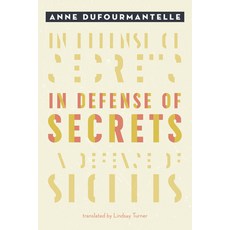 In Defense of Secrets Paperback, Fordham University Press, English, 9780823289233