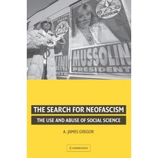 (영문도서) The Search for Neofascism Paperback, Cambridge University Press, English, 9780521676397