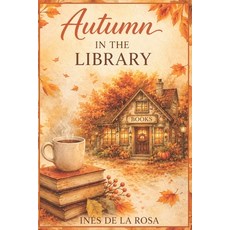 (英文圖書)Autumn in the Library 平裝版, Independently Published, 英文