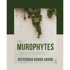 (영문도서) The Murophytes Paperback, Blue Rose Publishers, English, 9789358198706