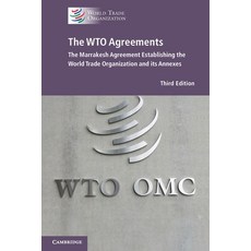 (영문도서)The Wto Agreements: The Marrakesh Agreement Establishing the World Trade Organiz... Paperback, Cambridge University Press, English, 9781009713481