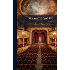 (영문도서)Dramatic Works Hardcover, Hutson Street Press, English, 9781024520767
