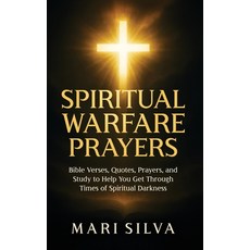(영문도서)Spiritual Warfare Prayers: Bible Verses Quotes Prayers and Study to Help You... Hardcover, Primasta, English, 9781638185321