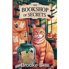(영문도서)The Bookshop Of Secrets Paperback, Brooke Skie, English, 9798231972944