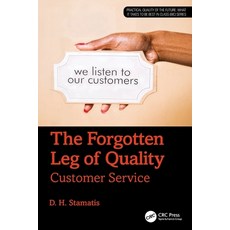 (영문도서)The Forgotten Leg of Quality: Customer Service Paperback, CRC Press, English, 9781041095316