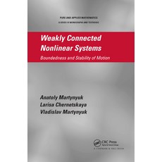 (영문도서)Weakly Connected Nonlinear Systems: Boundedness and Stability of Motion Paperback, CRC Press, English, 9780367380632 CRC Press, English, 9780367380632