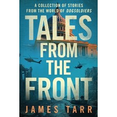 (英文圖書)Tales From the Front: A Collection of Stories From the World of Dogsoldiers 平裝版, Independently Published, 英文