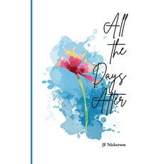 (英文圖書)All the Days After 平裝版, Speak Fire Publishing, 英文