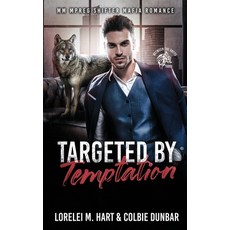 (영문도서)Targeted by Temptation: MM Mpreg Shifter Mafia Romance Paperback, Independently Published, English, 9798274315807