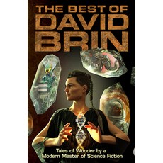 The Best of David Brin: Tales of Wonder by a Modern Master of Science Fiction Hardcover, Subterranean Press, English, 9781645240099