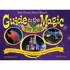 [5] Walt Disney World Guide to the Magic for Kids