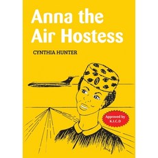 (영문도서)Anna the Air Hostess Paperback, Phoenix Publishers, English, 9789966470980