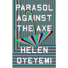 (영문도서) Parasol Against the Axe Paperback, Riverhead Books, English, 9780593192375