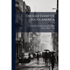 (英文圖書)The East Coast Of South America: From Cape Orange To Cape Virgins Including Fal... 平裝版, Nabu Press, 英文