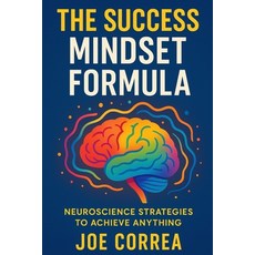 (영문도서)The Success Mindset Formula Paperback, Live Stronger Faster, English, 9798349676932
