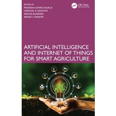 (英文圖書)Artificial Intelligence and Internet of Things for Smart Agriculture 精裝版, CRC Press, 英文