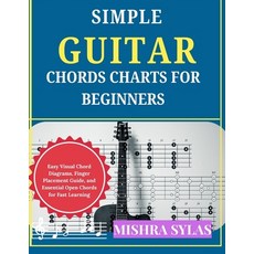 (英文圖書)Simple Guitar Chords Charts for Beginners: Easy Visual Chord Diagrams Finger Pl... 平裝版, Independently Published, 英文