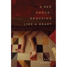 (영문도서)A Red Knock-Knocking Like a Heart: Poems Paperback, LSU Press, English, 9780807186145