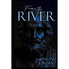 (영문도서)From the River Paperback, 2js Write, English, 9798256031985