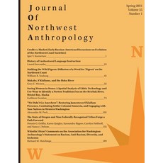 Journal of Northwest Anthropology: Volume 55 Number 1 Paperback, Independently Published, English, 9798707648045