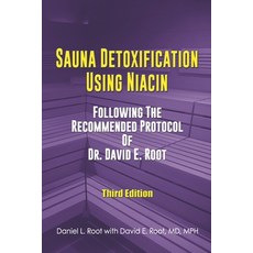 (영문도서)Sauna Detoxification Using Niacin: Following The Recommended Protocol Of Dr. Dav... Paperback, Sabre Hawk, LLC, English, 9798987416426