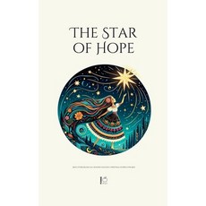 (영문도서) The Star of Hope And Other Bilingual Spanish-English Christmas Stories for Kids Paperback, Pomme Bilingual, English, 9798227629920