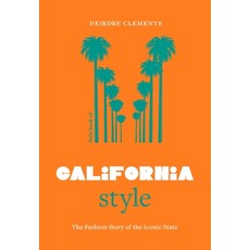 (영문도서)Little Book of California Style: The Fashion Story of the Iconic State Hardcover, Welbeck, English, 9781035433056