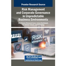 (英文圖書)Risk Management and Corporate Governance in Unpredictable Business Environments 精裝版, IGI Global, 英文