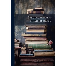 (영문도서)Special Winter-number 1896-7 Paperback, Nabu Press, English, 9781177002684