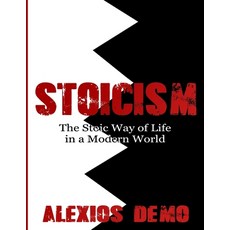 (영문도서) Stoicism: The Stoic Way of Life in a Modern World Paperback, Astrology Books, English, 9781999209346