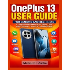 (英文圖書)OnePlus 13 User Guide for Seniors and Beginners: A Simple Practical Manual for F... 平裝版, Independently Published, 英文