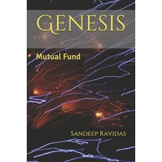 Genesis: Mutual Fund Paperback, Independently Published