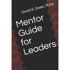 Mentor Guide for Leaders Paperback, Independently Published, English, 9798718988949